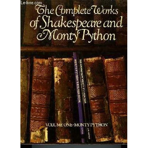 The Complete Works Of Shakespeare And Monty Python