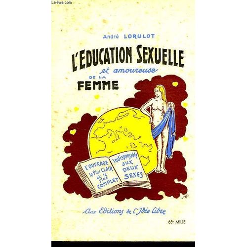 L'education Sexuelle A Amoureuse De La Femme