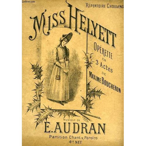 Miss Helyett, Operette En Trois Actes