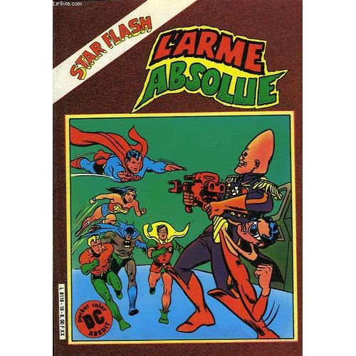 Star Flash Color N°10 - L'arme Absolue