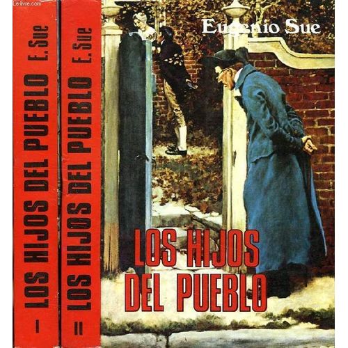 Los Hijos Del Pueblo, Ii Tomos