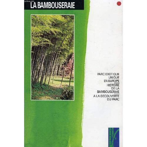 La Bambouseraie, Anduze