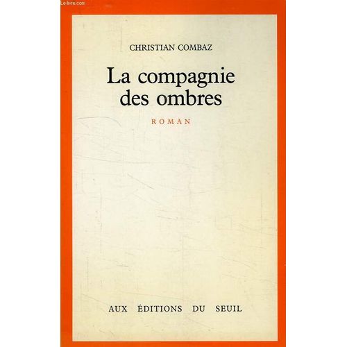 La Compagnie Des Ombres