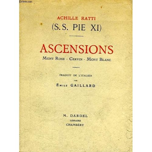 Ascensions, Mont Rose, Cervin, Mont Blanc