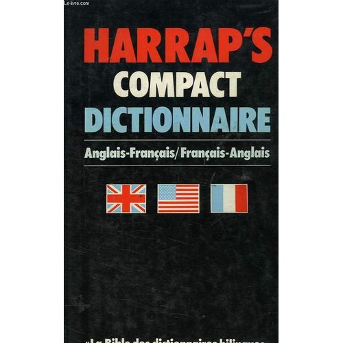 Harrap4s Compact Dictionnaire, Anglais-Francais, Francais-Anglais