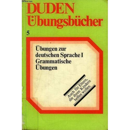 Übungsbücher : Übungen Zur Deutschen Sprache I