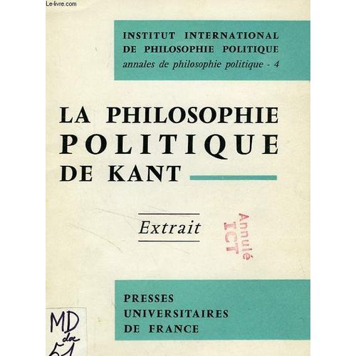 La Philosophie Politique De Kant (Extrait), La Philosophie De L'histoire Selon Kant