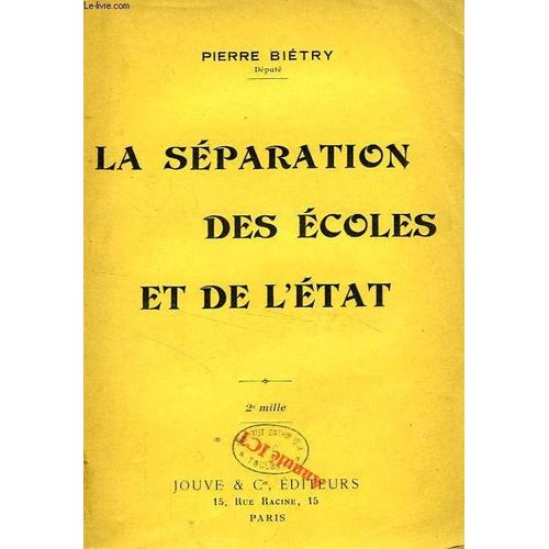 La Separation Des Ecoles Et De L'etat