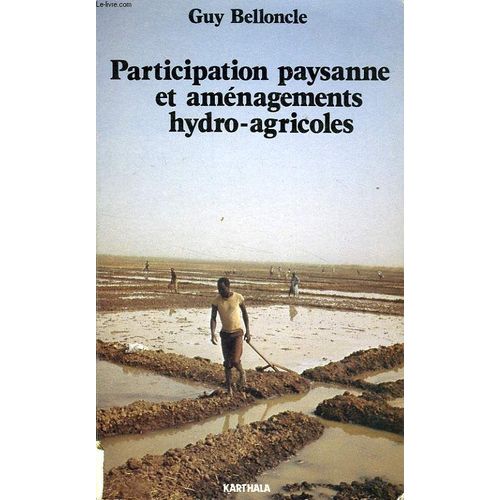Participation Paysanne Et Aménagements Hydro-Agricoles