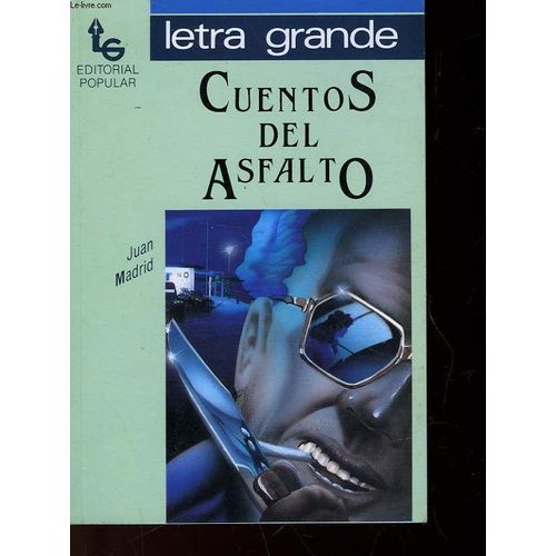 Cuentos Del Asfalto