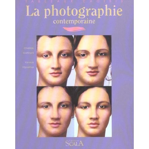 La Photographie Contemporaine