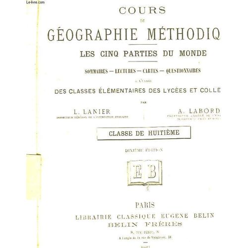 Cours De Geographie Methodique - Les 5 Parties Du Monde - Classe De 8°