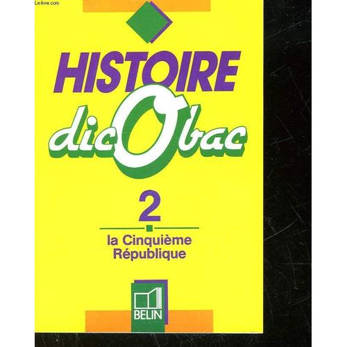 Histoire Dicobac - Tome 2, La 5ème République