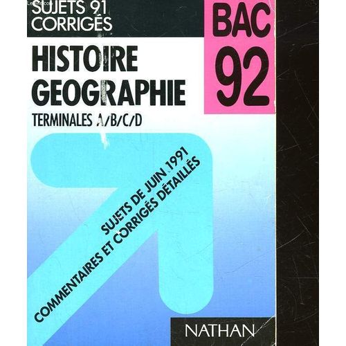 Corriges Du Bac D' Histoire-Geographie 1992