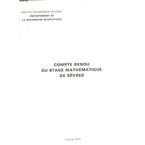 Compte Rendu Du Stage Mathematique De Sevres