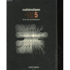 Mathematiques - Classe De 5° - Livre Du Professeur