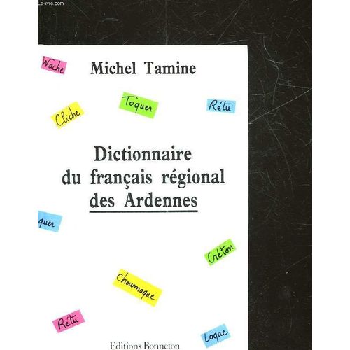 Dictionnaire Du Français Régional Des Ardennes