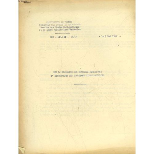 Sur La Stabulite Des Methodes Numeriques D'integration Des Equations Differentielles