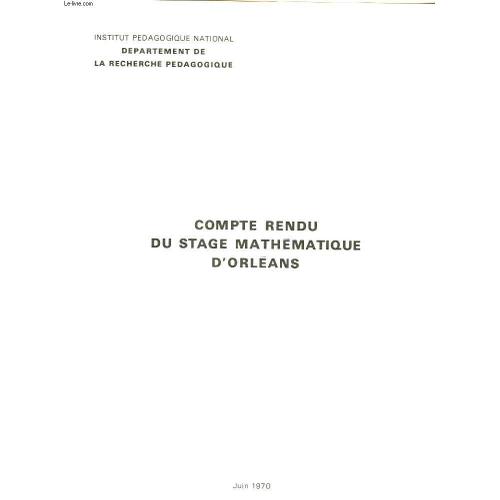 Compte Rendu Du Stage Mathematique D'orleans