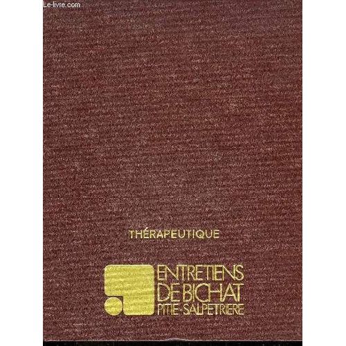 Entretiens De Bichat Pitie-Salpetriere - Therapeutique
