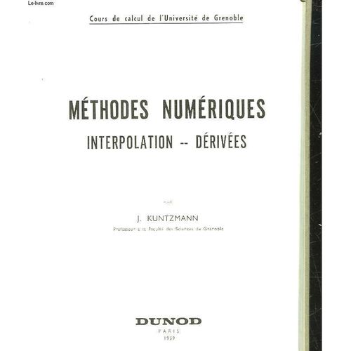 Methodes Numeriques - Interpolation - Derivees