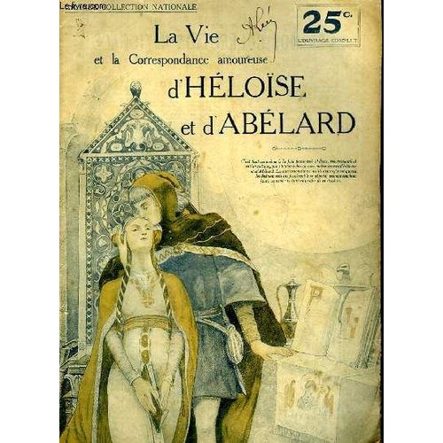 La Vie Et La Correspondance Amoureuse D'heloise Et D'abelard