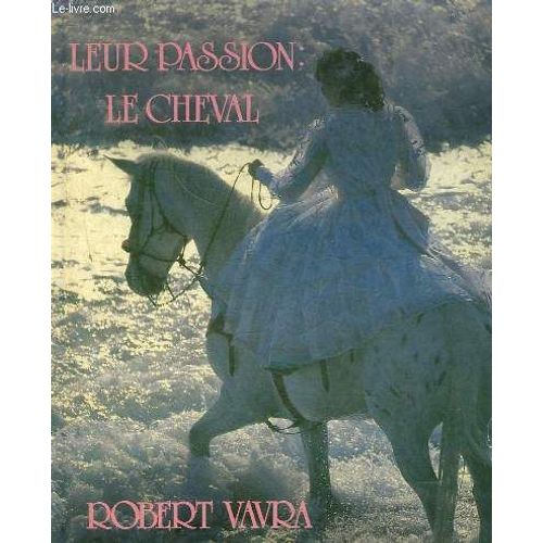 Leur Passion Le Cheval