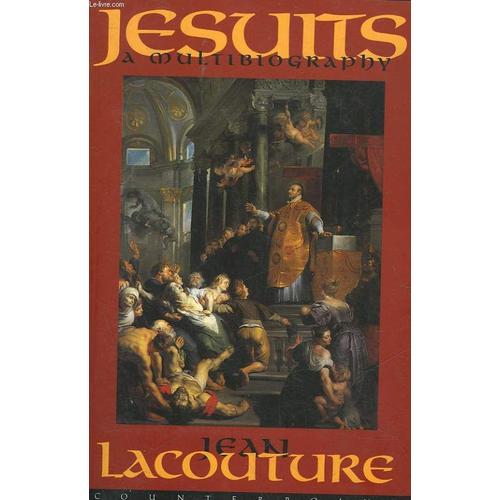 Jesuits: A Multibiography