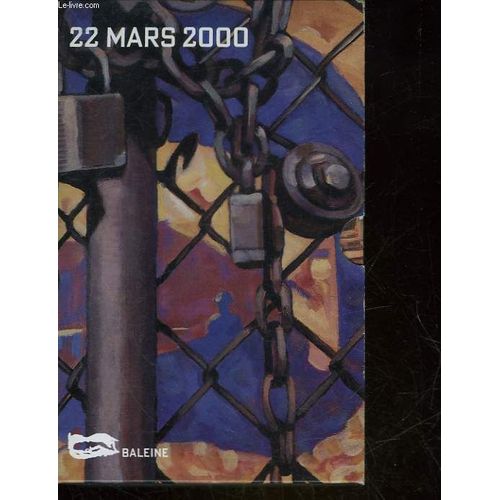 22 Mars 2000 C'est Un Bon Jour Pour Gabriel