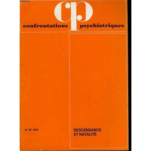 Confrontations Psychiatriques - 16 - Descendance Et Natalite