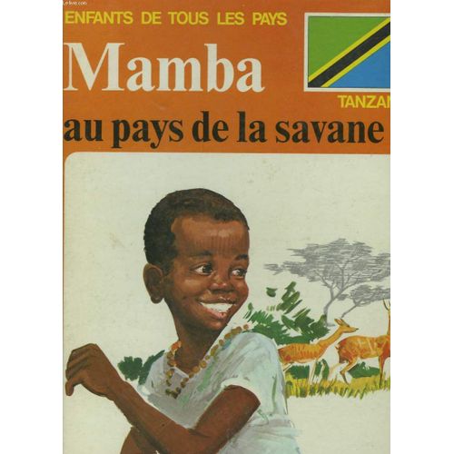 Mamba Au Pays De La Savane