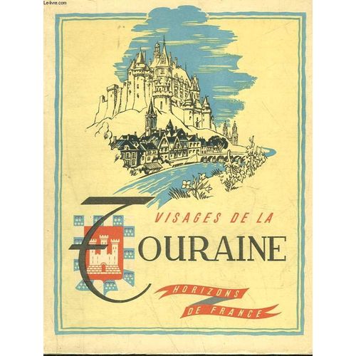 Visages De La Touraine