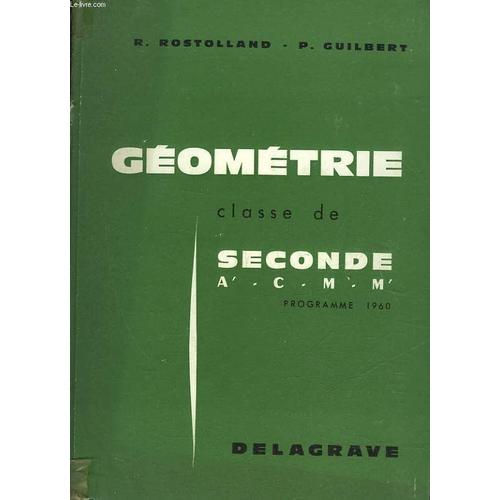 Geometrie - Classes De Seconde A', C, M, M'