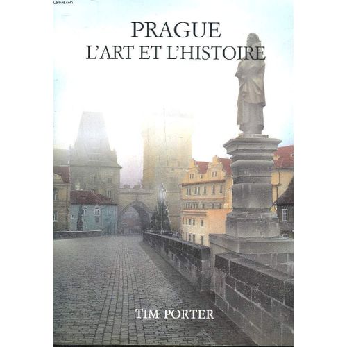 Prague L'art Et L'histoire