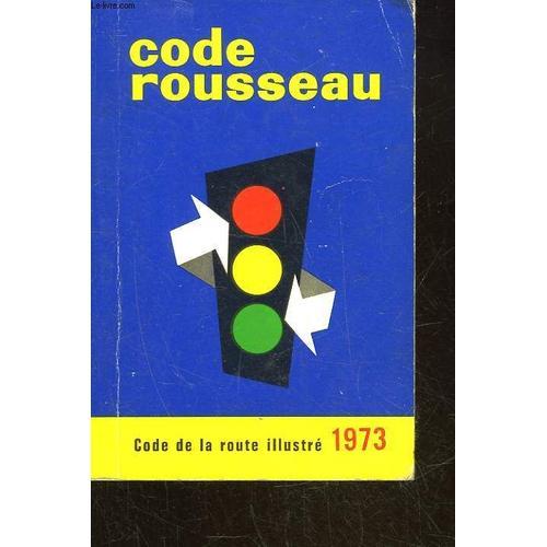 Code Rousseau - Code de la Route Illustre