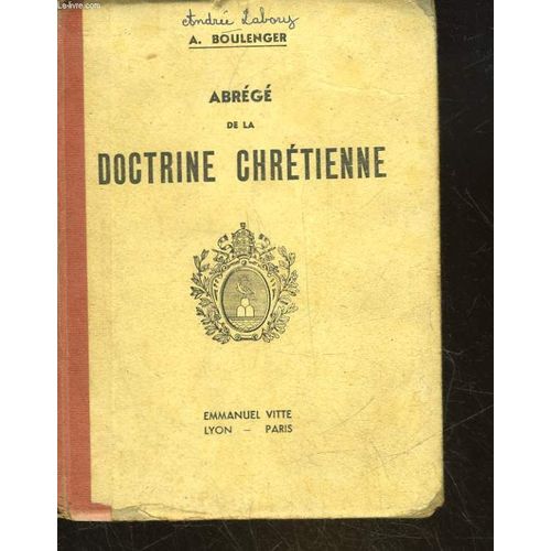 Abrege De La Doctrine Chretienne - Cours Moyen