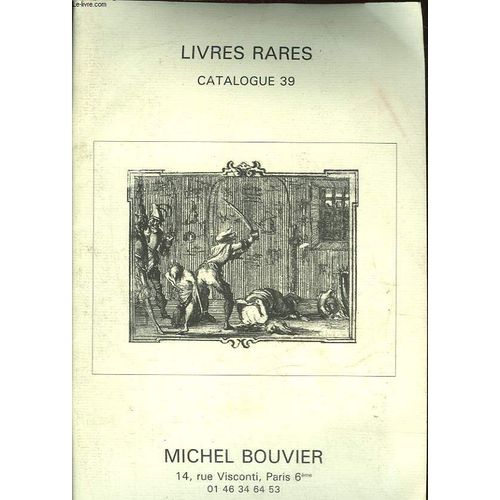 Livre Rare - Catalogue 39 - Michel Bouvier