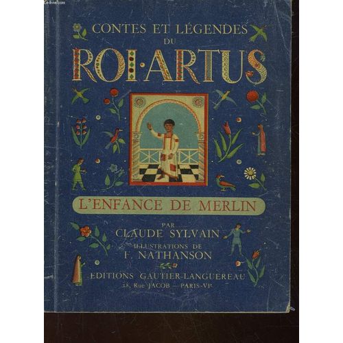 Contes Et Legendes Du Roi Artus - L'enfant De Merlin
