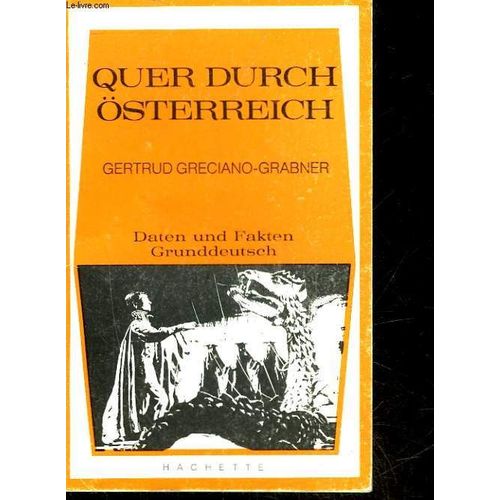 Gertrud Greciano-Grabner - Quer Durch Osterreich