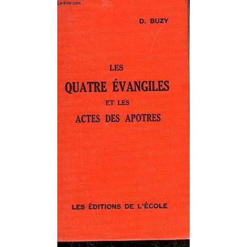 Les Quatre Evangiles Et Les Actes Des Apotres