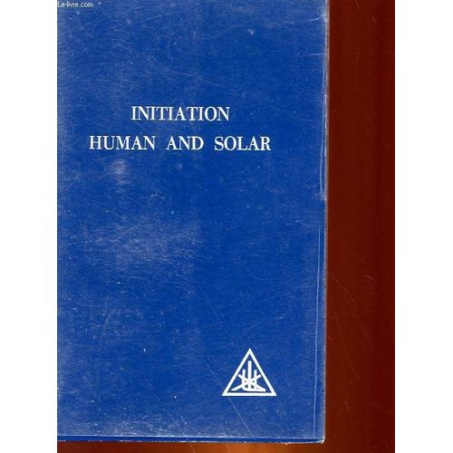 Initiation, Human And Solar