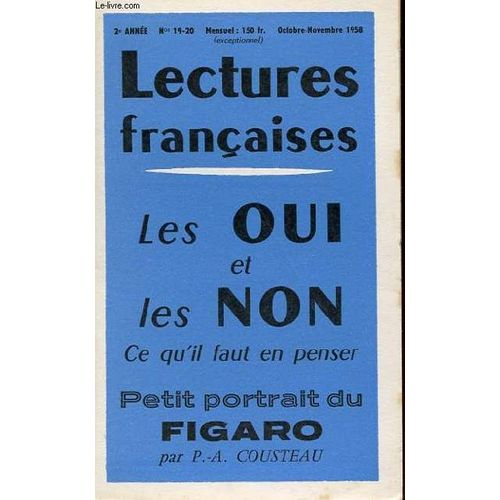 Lectures Francaise N° 19-20 - Les Oui Et Les Non - Ce Qu'il Faut En Penser