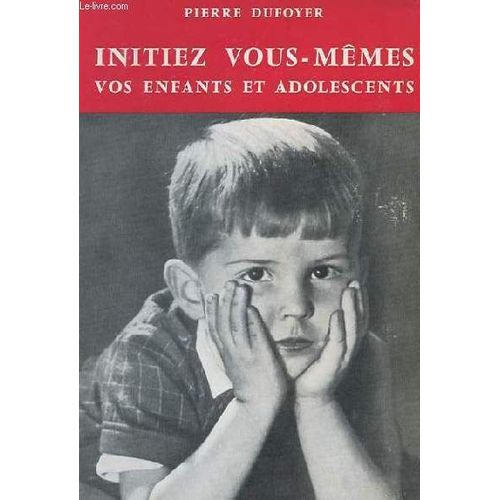 Initiez Vous-Même Vos Enfants Et Adolescents