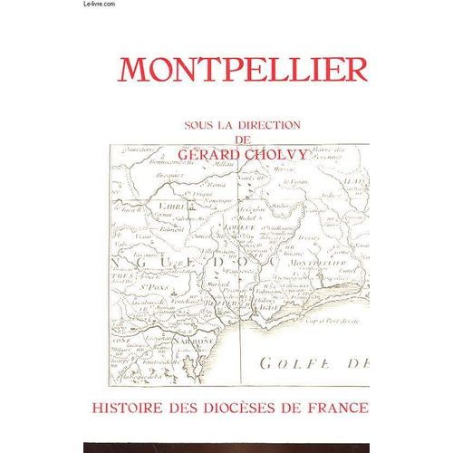 4 - Le Diocese De Montpellier