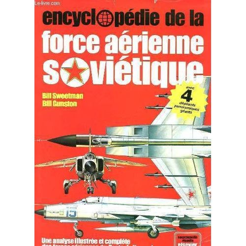 Encyclopedie De La Force Aerienne Sovietique