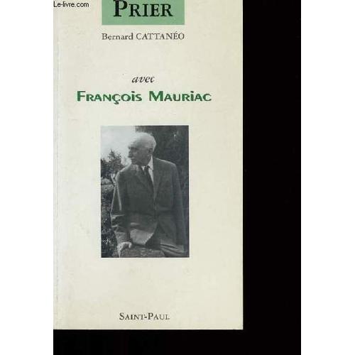 Prier Avec François Mauriac