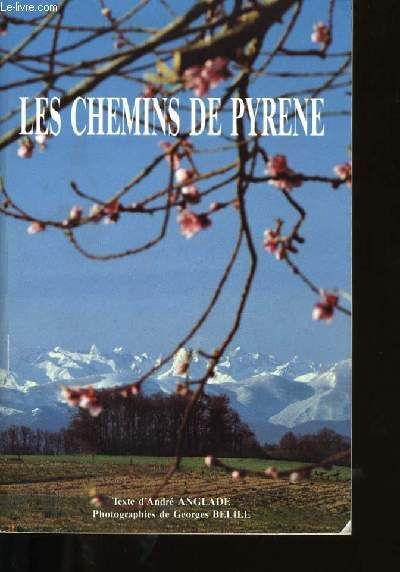Les Chemins De Pyrène