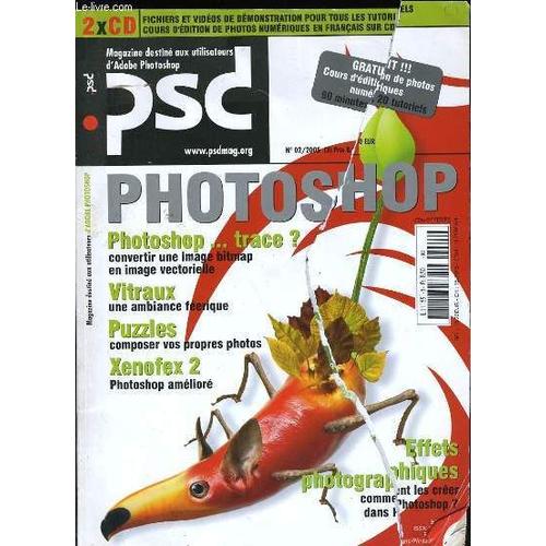 Psd Magazine. Le Magazine Destine Aux Utilisateurs D'adobe Photoshop. Sans Les 2 Cd