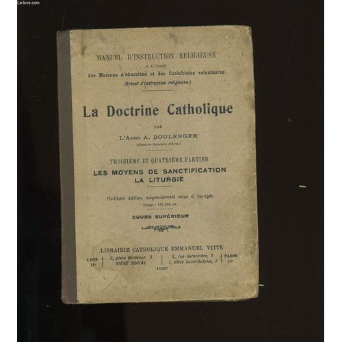 Le Doctrine Catholique. Troisieme Et Quatrieme Parties