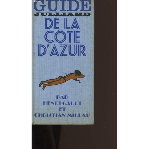 Guide Julliard De La Cote D'azur